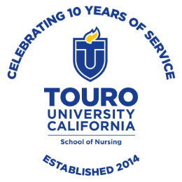 Celebrating 10 Years of Service Touro University California School of Nursing Established 2014